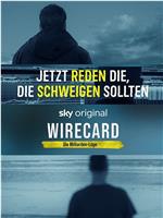 Wirecard：十亿欧元骗局在线观看和下载