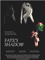 Fate's Shadow在线观看和下载