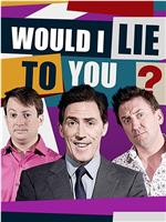 Would I Lie To You Season 15在线观看和下载