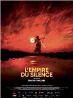 L'Empire du silence在线观看和下载