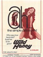 Wild Honey在线观看和下载