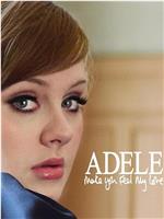 Adele: Make You Feel My Love在线观看和下载