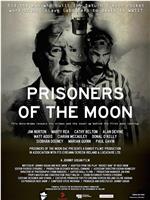 Prisoners of the Moon在线观看和下载