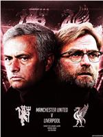 Manchester United vs Liverpool在线观看和下载