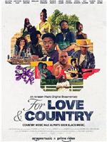 For Love and Country在线观看和下载