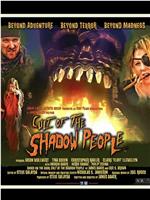 Cult of the Shadow People在线观看和下载