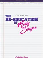 The Re-Education of Molly Singer在线观看和下载