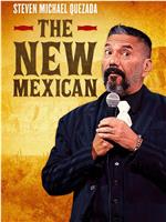 Steven Michael Quezada: The New Mexican在线观看和下载