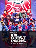 Ici c'est Paris, 50 ans de passion Season 1在线观看和下载