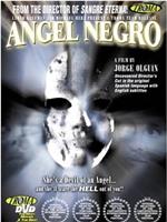 ANGEL NEGRO在线观看和下载