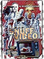 Snuff Video在线观看和下载