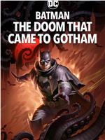 蝙蝠侠：哥谭厄运在线观看和下载