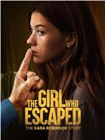 逃跑的女孩：卡拉·罗宾逊的故事在线观看和下载