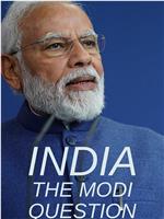 印度：莫迪问题在线观看和下载