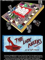 The Lady Killers在线观看和下载