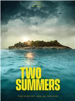 Two Summers在线观看和下载