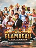 Le Flambeau, les aventuriers de Chupacabra在线观看和下载