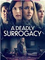 A Deadly Surrogacy在线观看和下载