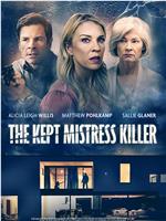 The Kept Mistress Killer在线观看和下载