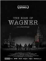 The Rise of Wagner在线观看和下载