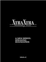 XG 纪录片系列 ‘XTRA XTRA’在线观看和下载