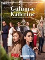 Gülümse Kaderine在线观看和下载