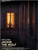 Jackie the Wolf在线观看和下载