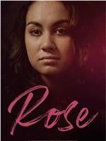 Rose Season 1在线观看和下载