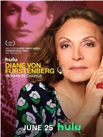 Diane von Furstenberg: Woman in Charge在线观看和下载