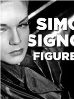 Simone Signoret, figure libre在线观看和下载