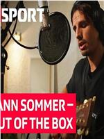 Yann Sommer-Out of the Box在线观看和下载