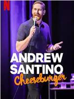 Andrew Santino: Cheeseburger在线观看和下载