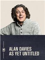 Alan Davies: As Yet Untitled Season 5在线观看和下载