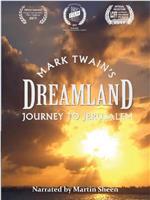 马克·吐温的耶路撒冷之旅：梦想之地在线观看和下载
