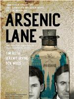 Arsenic Lane在线观看和下载