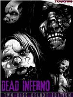 Dead Inferno在线观看和下载