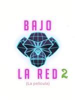 Bajo la red 2 Season 2在线观看和下载