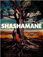 Shashamane在线观看和下载