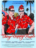 Shiny Happy People在线观看和下载