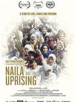 Naila and the Uprising在线观看和下载