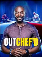 Outchef'd Season 2在线观看和下载