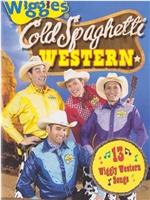 The Wiggles: Cold Spaghetti Western在线观看和下载