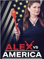 Alex vs America Season 1在线观看和下载