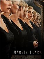 Maggie Black在线观看和下载