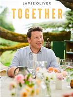 Jamie Oliver: Together Season 1在线观看和下载
