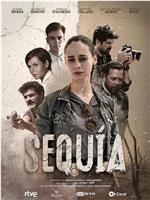 Sequía Season 1在线观看和下载