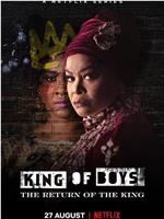 King of Boys: The Return of the King在线观看和下载