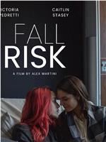 Fall Risk在线观看和下载