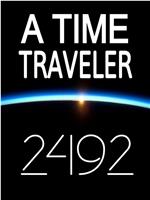 时间旅行者2492在线观看和下载