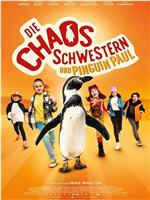 Die Chaosschwestern und Pinguin Paul在线观看和下载